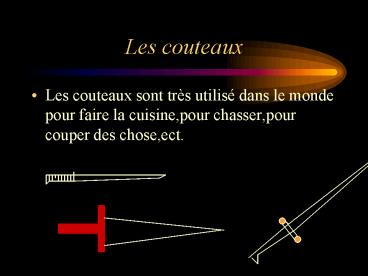 Les couteaux