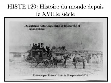 HISTE 120: Histoire du monde depuis le XVIIIe sicle