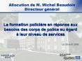 La formation policire en rponse aux besoins des corps de police eu gard leur niveau de services PowerPoint PPT Presentation