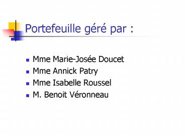 Portefeuille gr par :