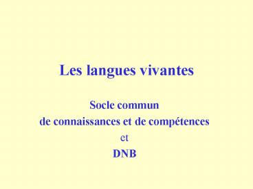 Les langues vivantes