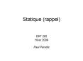 Statique rappel PowerPoint PPT Presentation