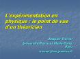 Lexprimentation en physique : le point de vue dun thoricien PowerPoint PPT Presentation