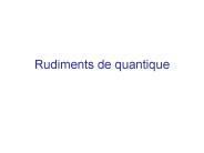 Rudiments de quantique