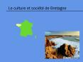 Le culture et socit de Bretagne PowerPoint PPT Presentation