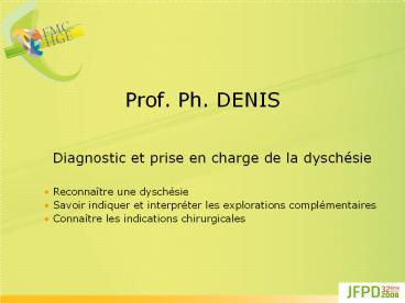 Prof. Ph. DENIS