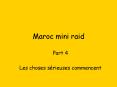 Maroc mini raid PowerPoint PPT Presentation