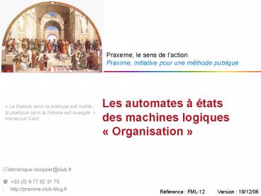 Les automates tats desmachines logiques Organisation