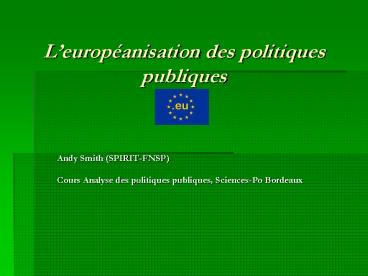 Leuropanisation des politiques publiques