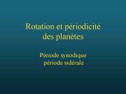 Rotation et priodicit des plantes Priode synodique priode sidrale