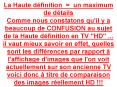 La Haute dfinition un maximum de dtails Comme nous constatons qu'il y a beaucoup de CONFUSION au suj PowerPoint PPT Presentation
