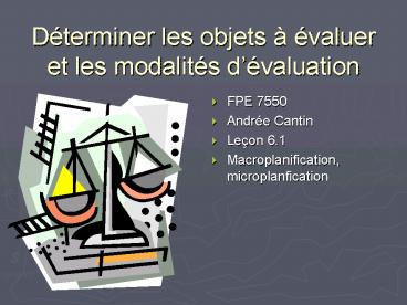 Dterminer les objets valuer et les modalits dvaluation
