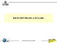 KICK OFF PHASE A ECLAIRs PowerPoint PPT Presentation