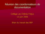 Runion des coordonnateurs de documentation