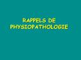 RAPPELS DE PHYSIOPATHOLOGIE PowerPoint PPT Presentation
