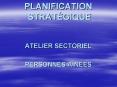 PLANIFICATION STRATGIQUE PowerPoint PPT Presentation