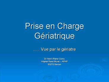 Prise en Charge Griatrique