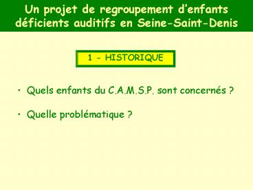 Un projet de regroupement denfants dficients auditifs en SeineSaintDenis