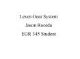 Lever-Gear System PowerPoint PPT Presentation