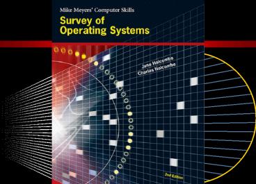 Survey%20of%20Operating%20Systems