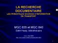 LA RECHERCHE DOCUMENTAIRE LES PRINCIPALES SOURCES DINFORMATION EN TRANSPORT PowerPoint PPT Presentation