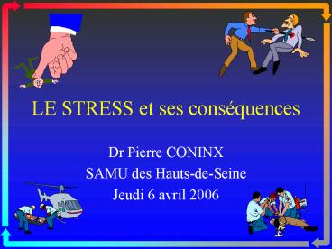 LE STRESS et ses consquences