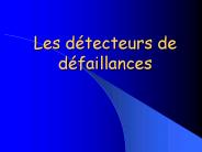 Les dtecteurs de dfaillances