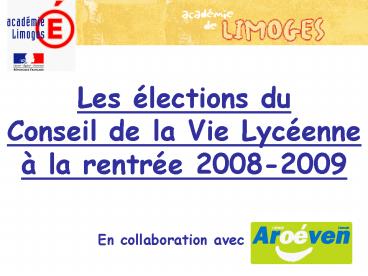Les lections du Conseil de la Vie Lycenne la rentre 20082009