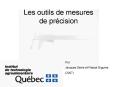Les outils de mesures de prcision PowerPoint PPT Presentation