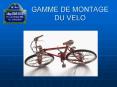 GAMME DE MONTAGE DU VELO PowerPoint PPT Presentation