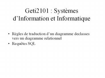 Geti2101 : Systmes dInformation et Informatique