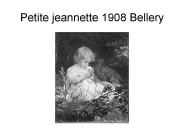 Petite jeannette 1908 Bellery
