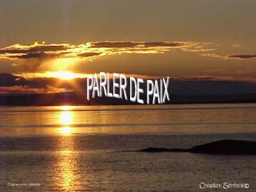 parlersdepaix