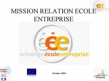 MISSION RELATION ECOLE ENTREPRISE