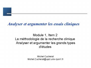Analyser et argumenter les essais cliniques