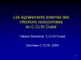Les signalements externes des infections nosocomiales au C'CLIN Ouest PowerPoint PPT Presentation