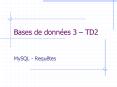 Bases de donnes 3 TD2 PowerPoint PPT Presentation