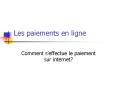 Les paiements en ligne PowerPoint PPT Presentation