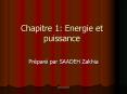 Chapitre 1: Energie et puissance PowerPoint PPT Presentation