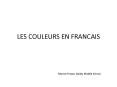 LES COULEURS EN FRANCAIS PowerPoint PPT Presentation