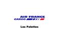 Les Palettes PowerPoint PPT Presentation