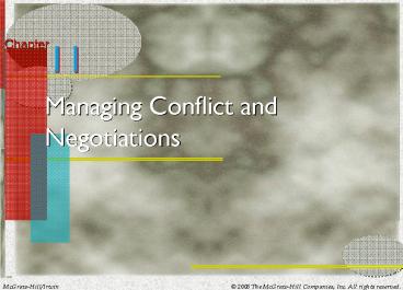 Managing Conflict and Negotiations
