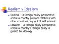 Realism v Idealism PowerPoint PPT Presentation