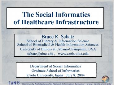 The Social Informatics of Healthcare Infrastructure