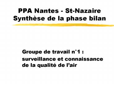 PPA Nantes StNazaire Synthse de la phase bilan