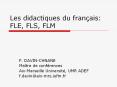 Les didactiques du fran PowerPoint PPT Presentation