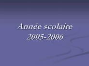 Anne scolaire 20052006