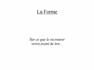 La Forme