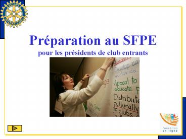 Prparation au SFPE pour les prsidents de club entrants