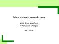 Privatisation et soins de sant PowerPoint PPT Presentation